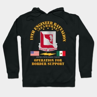 Faithful Patriot -  19th Engineer Battalion - Border Support Hoodie